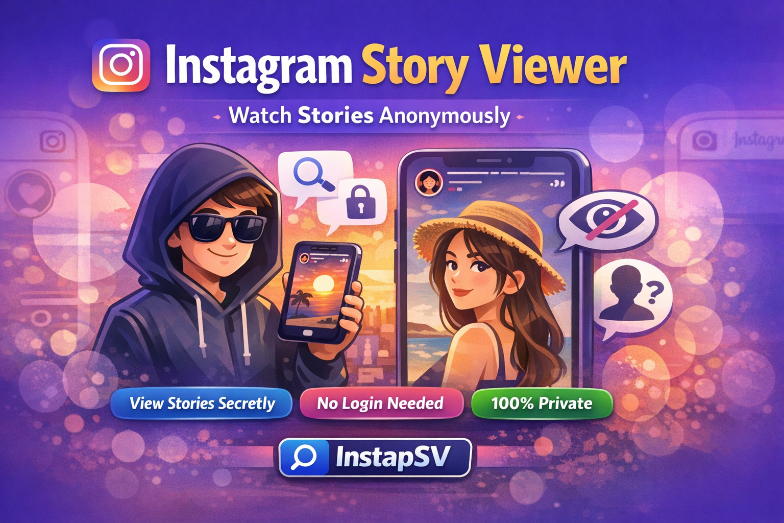 Instagram Story Viewer: Watch Instagram Stories Anonymously with InstaPSV